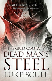 Dead Man's Steel【電子書籍】[ Luke Scull ]