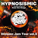 『ヒプノシスマイク -Division Rap Battle-』Rule the Stage《Division Jam Tour》vol.3 パンフレット【電子版】