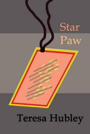Star Paw【電子書籍】[ Teresa Hubley ]