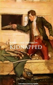 Kidnapped【電子書籍】[ Robert Louis Stevenson ]