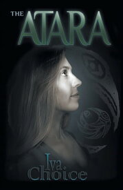 The Atara【電子書籍】[ Iva Choice ]