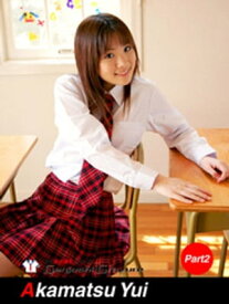 赤松唯　写真集　Part.2【電子書籍】[ 赤松唯 ]