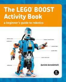 The LEGO BOOST Activity Book【電子書籍】[ Daniele Benedettelli ]