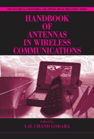 Handbook of Antennas in Wireless Communications【電子書籍】