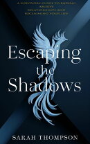 Escaping the Shadows