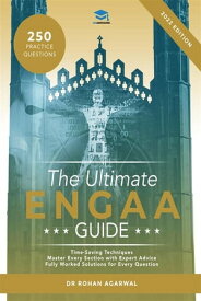 The Ultimate ENGAA Guide Engineering Admissions Assessment preparation resources - 2022 entry, 400+ practice questions and past papers, worked solutions, techniques, score boosting【電子書籍】[ Madhivanan Elango ]