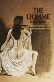 THE DOMME【電子書籍】[ Tony Tracia ]