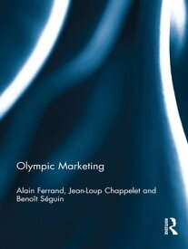 Olympic Marketing【電子書籍】[ Alain Ferrand ]