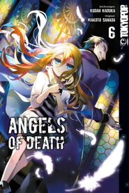 Angels of Death, Band 06【電子書籍】[ Natsume Akatsuk ]