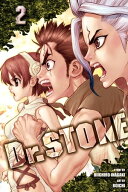 Dr. STONE, Vol. 2 Two Kingdoms Of The Stone World【電子書籍】[ Riichiro Inagaki ]