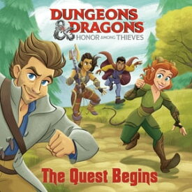 The Quest Begins (Dungeons & Dragons: Honor Among Thieves)【電子書籍】[ Matt Huntley ]