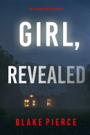 Girl, Revealed (An Ella Dark FBI Suspense ThrillerーBook 41)