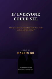 If Everyone Could See【電子書籍】[ Hazzin BR ]