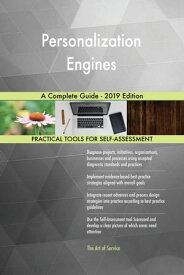 Personalization Engines A Complete Guide - 2019 Edition【電子書籍】[ Gerardus Blokdyk ]