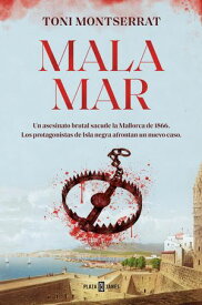 Mala mar【電子書籍】[ Toni Montserrat ]