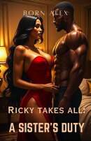 Ricky Takes All: A Sister's Duty