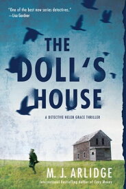 The Doll's House【電子書籍】[ M. J. Arlidge ]