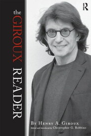 Giroux Reader【電子書籍】[ Henry A. Giroux ]