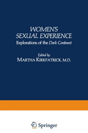 Women’s Sexual Experience Explorations of the Dark Continent【電子書籍】