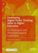 Developing Higher-Order Thinking Skills in Higher Education