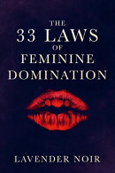 The 33 Laws of Feminine Domination