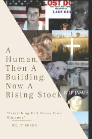 A Human, Then a Building, Now a Rising Stock【電子書籍】[ Billy Beans ]