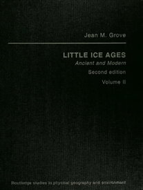 Little Ice Ages Vol2 Ed2【電子書籍】[ Jean M Grove ]