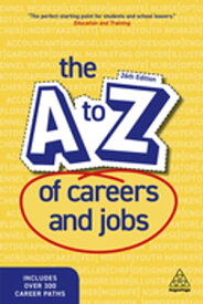 The A-Z of Careers and Jobs【電子書籍】