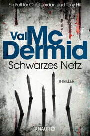 Schwarzes Netz【電子書籍】[ Val McDermid ]