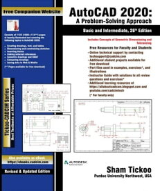 AutoCAD 2020: A Problem - Solving Approach, Basic and Intermediate, 26th Edition【電子書籍】[ Sham Tickoo ]