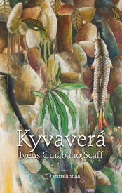 Kyvaver?【電子書籍】[ Ivens Cuiabano Scaff ]