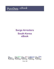 Surge Arresters in South Korea Market Sales【電子書籍】[ Editorial DataGroup Asia ]