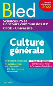 Bled Sup?rieur - Culture g?n?rale, examens et concours 2022 - Ebook epub【電子書籍】[ Philippe Solal ]