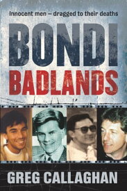 Bondi Badlands【電子書籍】[ Greg Callaghan ]