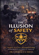 The Illusion of Safety
