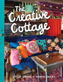 The Creative Cottage【電子書籍】[ Steve Gross ]