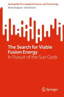 The Search for Viable Fusion Energy