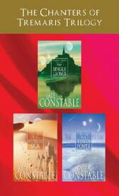 The Chanters of Tremaris Trilogy bundle fantasy adventure magic series The Singer of All Songs; The Waterless Sea; The Tenth Power【電子書籍】[ Kate Constable ]