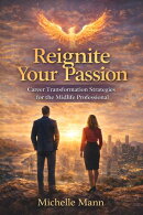 Reignite Your Passion