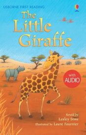 The Little Giraffe【電子書籍】[ Lesley Sims ]