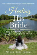 Healing His Bride