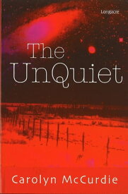 The Unquiet【電子書籍】[ Carolyn McCurdie ]