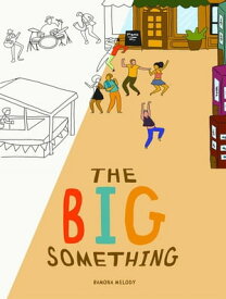 The Big Something【電子書籍】[ Ramona Melody ]