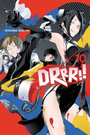 Durarara!!, Vol. 10 (light novel)【電子書籍】[ Ryohgo Narita ]