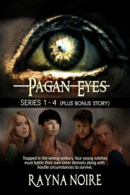 The Pagan Eyes Collection【電子書籍】[ Rayna Noire ]