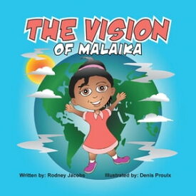 The Vision of Malaika【電子書籍】[ Rodney Jacobs ]
