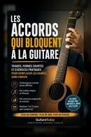 Les accords qui bloquent à la guitare