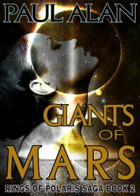 Giants of Mars【電子書籍】[ Paul Gober ]
