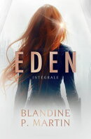 Eden - Intégrale