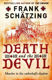 Death and the Devil【電子書籍】[ Frank Sch?tzing ]